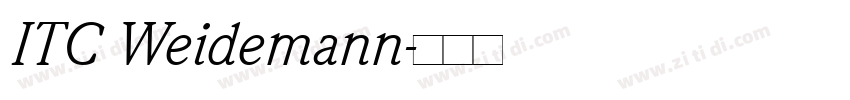 ITC Weidemann字体转换 ITC Weidemann字体转换
